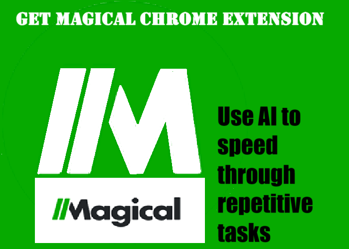 Magical Chrome Extension